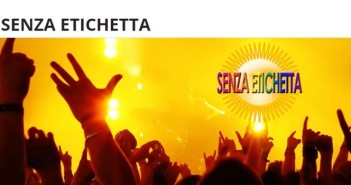 “Senza Etichetta 2016”: aperte le iscrizioni
