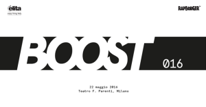 Note Legali al BOOST016 con l'incontro "Boot your rights" @ Teatro Franco Parenti | Milano | Lombardia | Italia