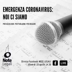 Aggiornamento sulle iniziative in favore di musicisti e sull’unificazione della categoria: diretta Facebook venerdì 10 aprile @ Pagina Facebook Note Legali