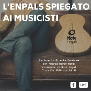 L'ENPALS spiegato ai musicisti @ Pagina Facebook Note Legali